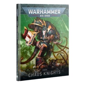 Codex: Chaos Knights 10th Ed (Eng)